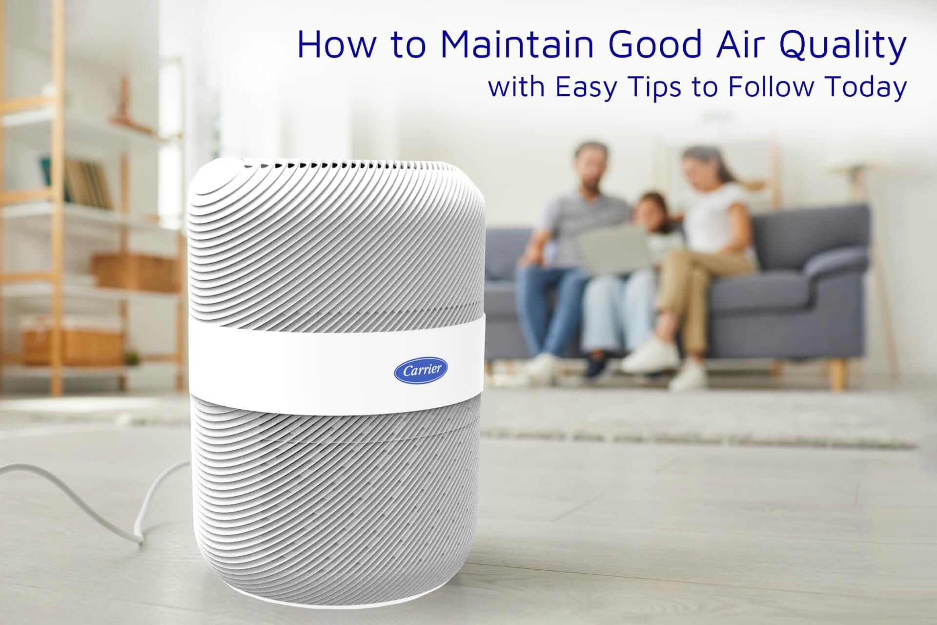 How to Maintain Indoor Air Quality